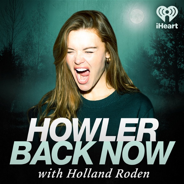 Artwork for Howler Back Now with Holland Roden