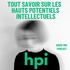 HPI, tout savoir sur les hauts potentiels intellectuels