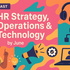 HR Strategy, Operations & Technology; by June