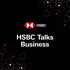 HSBC Talks Business