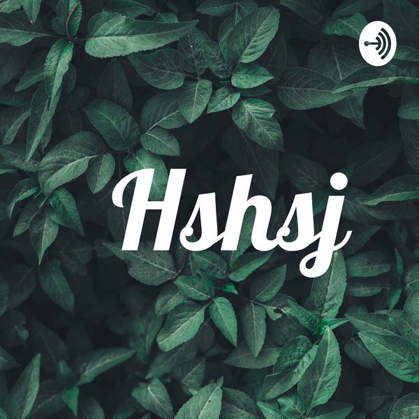 Artwork for Hshsj