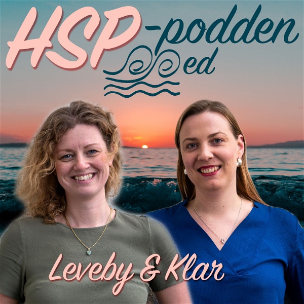 Artwork for HSP-podden med Leveby & Klar