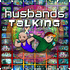 Husbands Talking on X is for Show