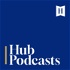 Hub Podcasts