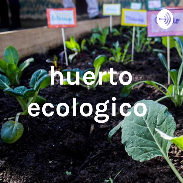 Artwork for huerto ecologico