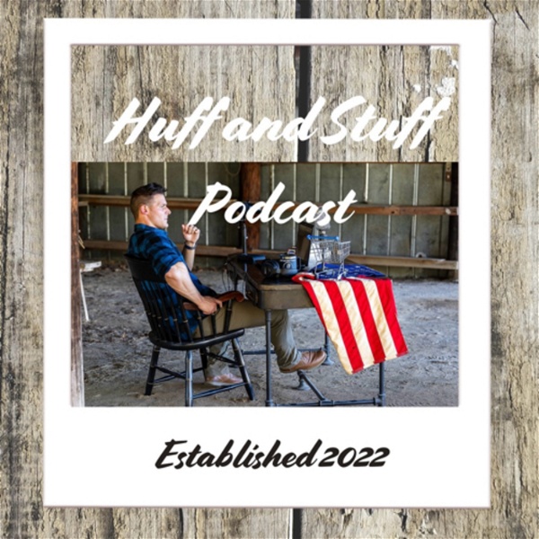 Artwork for Huff and Stuff Podcast