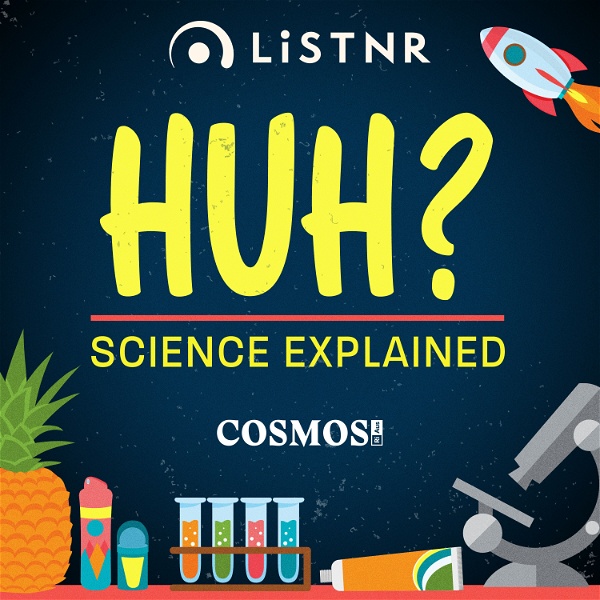 Artwork for Huh? Science Explained