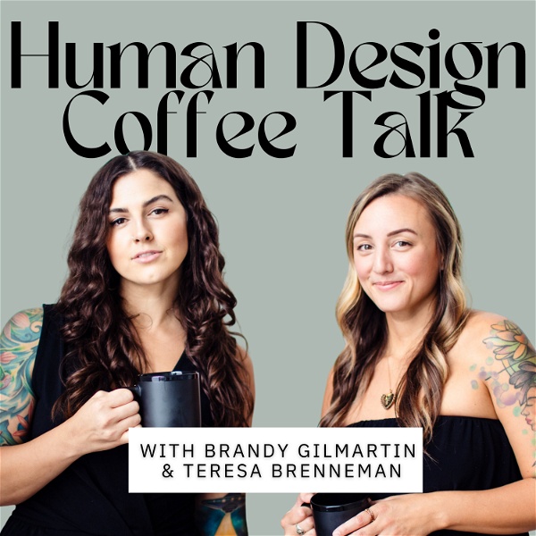 Artwork for Human Design Coffee Talk