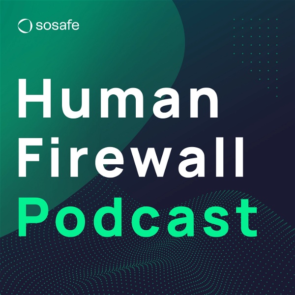 Artwork for Human Firewall Podcast