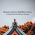 Human Nature/Buddha Nature