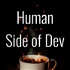 Human Side of Dev