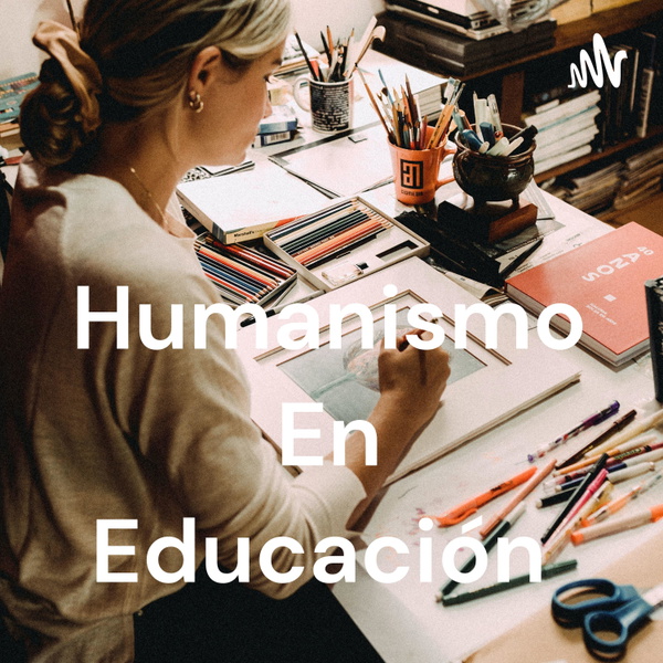 Artwork for Humanismo En Educación