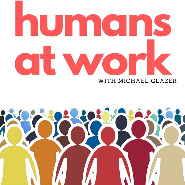 Artwork for Humans at Work