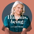 Humans, being.™ with Lael Stone