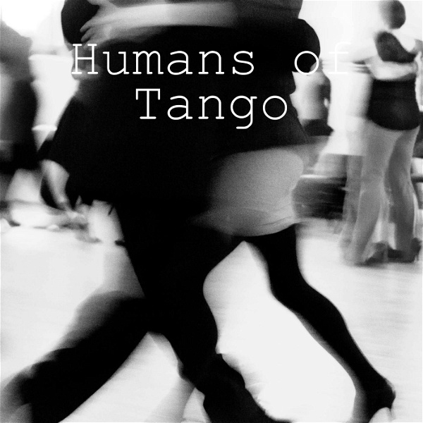 Artwork for Humans of Tango