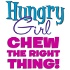 Hungry Girl: Chew the Right Thing!
