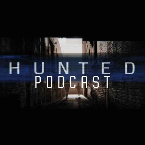 Artwork for Hunted Podcast