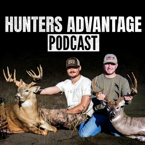 Artwork for Hunters Advantage Podcast