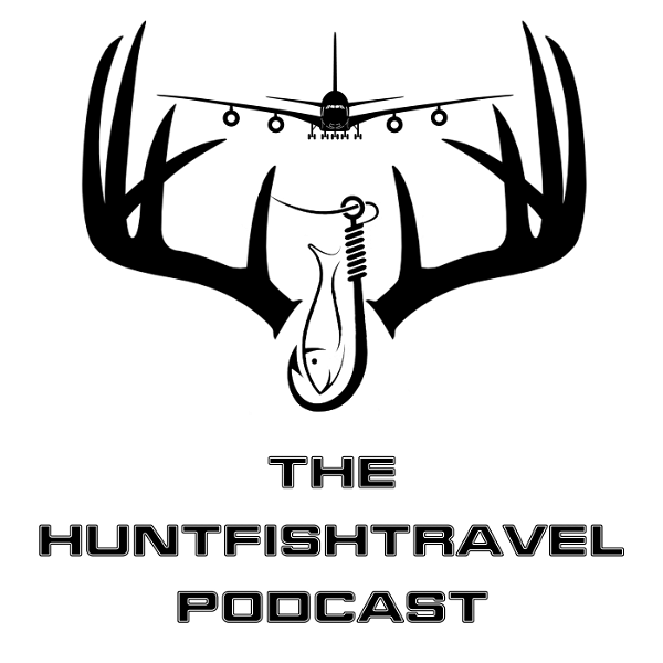 Artwork for The Hunt Fish Travel Podcast with Carrie Zylka, a podcast about hunting and fishing the world.
