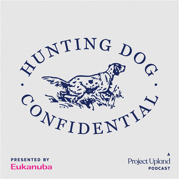 Artwork for Hunting Dog Confidential