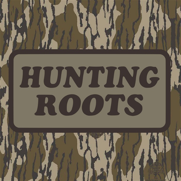Artwork for Hunting Roots Podcast
