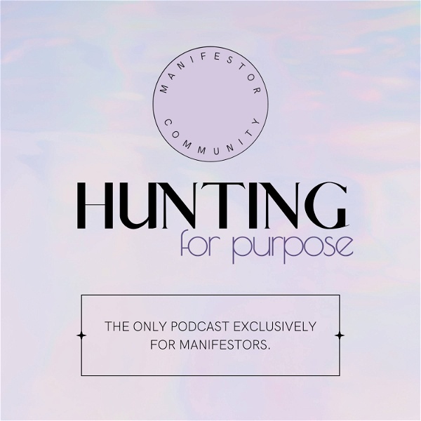 Artwork for Hunting for Purpose Podcast