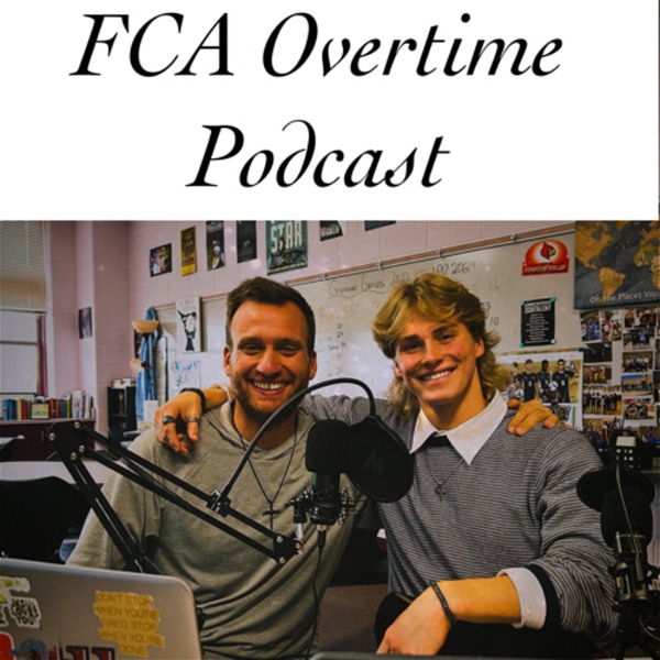 Artwork for Huntingtown FCA Overtime Podcast