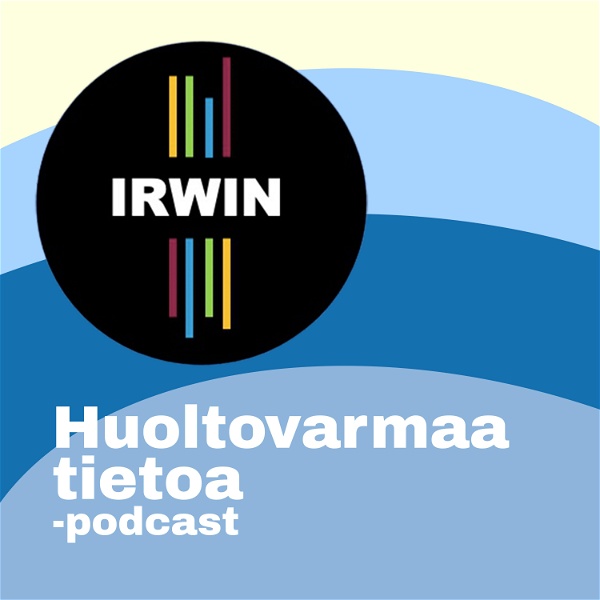 Artwork for Huoltovarmaa tietoa – IRWIN-hankkeen podcast