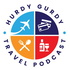 Hurdy Gurdy Travel Podcast