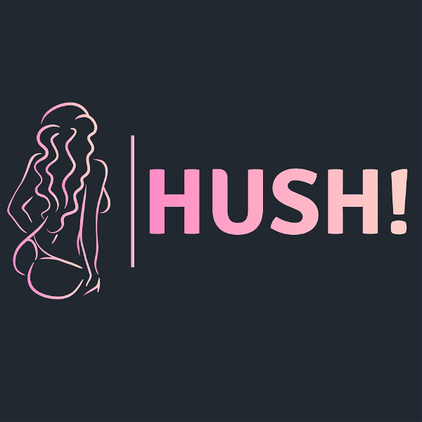 Artwork for Hush!