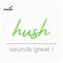 Hush – Sounds to Soothe your Soul