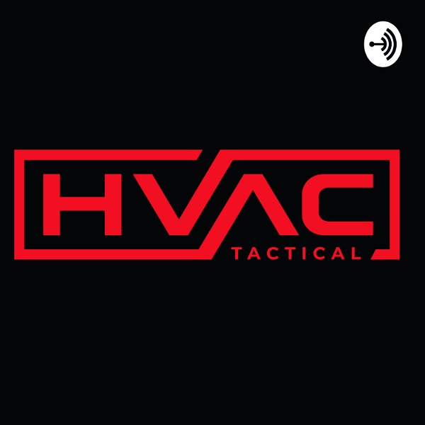 Artwork for Behind the Mindset with HVAC Tactical