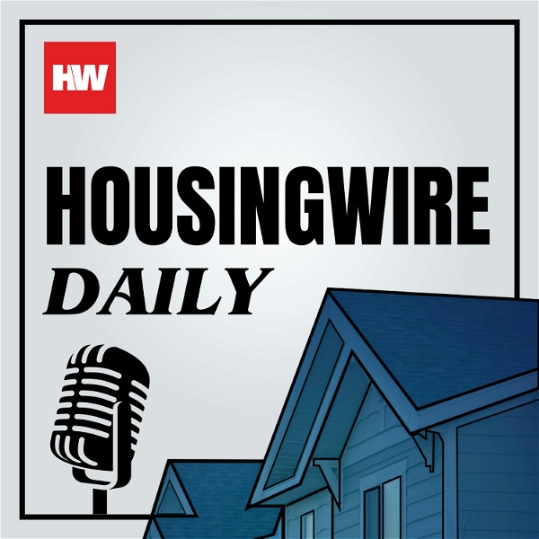 Artwork for HousingWire Daily