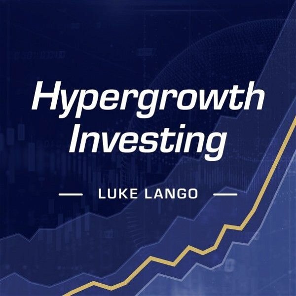 Artwork for Hypergrowth Investing