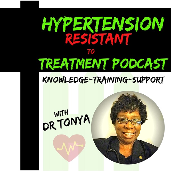 Artwork for Hypertension Resistant To Treatment Podcast