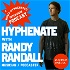 Hyphenate with Randy Randall