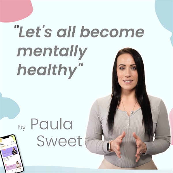Artwork for Becoming Mentally Healthy by Paula Sweet at Absolute Mind