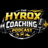 Hyrox Coaching Podcast