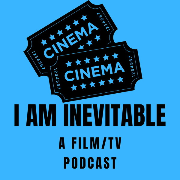 Artwork for I am Inevitable