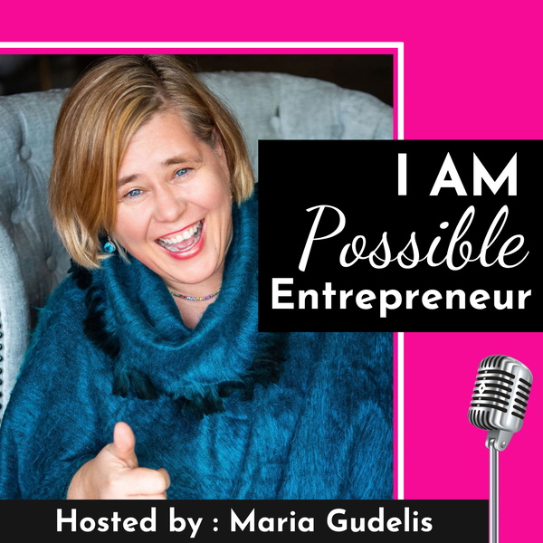 Artwork for I Am Possible Entrepreneur