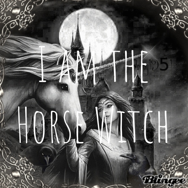 Artwork for I am the Horse Witch