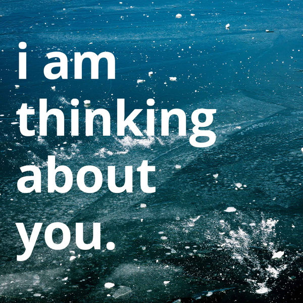 Artwork for i am thinking about you.