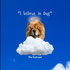 I Believe In Dog