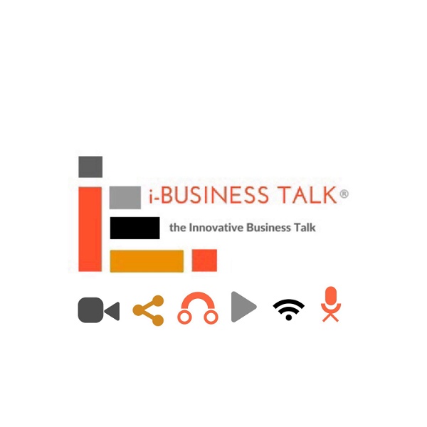 Artwork for 🔸i-BUSINESS TALK