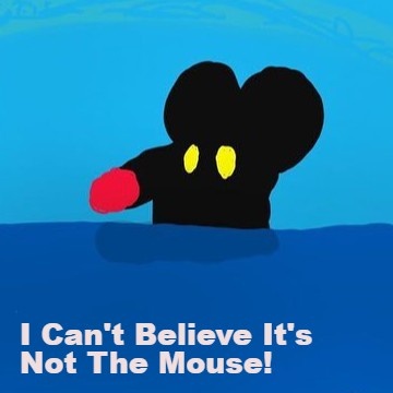 Artwork for I Can't Believe It's Not The Mouse!