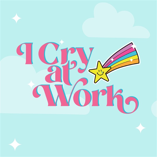 Artwork for I Cry at Work