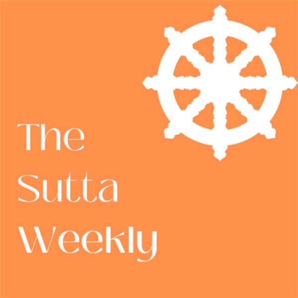 Artwork for The Sutta Weekly
