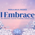 I Embrace