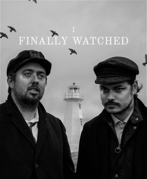 Artwork for I Finally Watched...