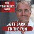 Tom Kelly Show